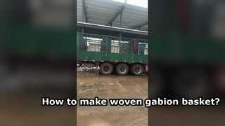 How to make woven gabion basket 